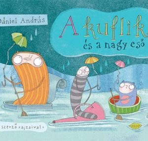 A kuflik és a nagy eső